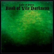 Cube of Force: Book of Vile Darkness :: onyudo 004 (2010)